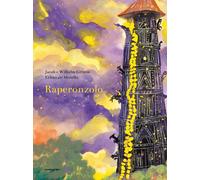 Raperonzolo [Hardcover] [Nov 15, 2024] Grimm, Jacob; Grimm, Wilhelm; Morello, Er