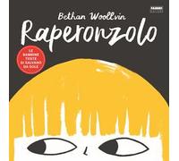 Raperonzolo. Le bambine toste si salvano da sole