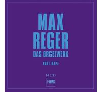 Max Reger & Kurt Rapf - Das Orgelwerk (14 CD)