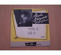 Rapha Brogiotti et ses gitans - Les amourettes / La vie d'artiste / La vague / Le tresor - 45 tours - 7"