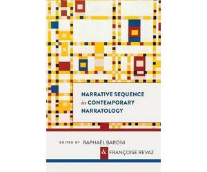 Raphaël Baroni Françoise Narrative Sequence in Contemporary Narrat (Tascabile)