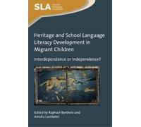 Raphael Berthel Heritage and School Language Literacy Develop (Copertina rigida)