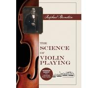 Raphael Bronstein The Science of Violin Playing (Copertina rigida)