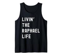Raphael che vive la vita di Raphael Nome Divertente Canotta
