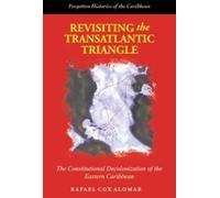 Raphael Cox-Alomar Revisiting the Transatlantic Triangle (Tascabile)