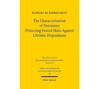 Raphael de Barr The Characterization of Provisions Protecting Forced (Tascabile)