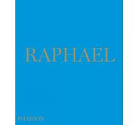 Raphael. Ediz. illustrata