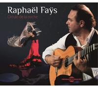Raphaël Faÿs Circulo De La Noche (CD) Box Set