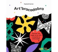 Raphaël Garnier Art'bracadabra (Copertina rigida)