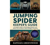 Raphael Greenwood Jumping Spider Keeper's Guide (Tascabile)