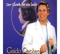 Raphael,Guido - Der Clown der Nie Lacht