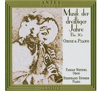 Raphael/Haas/Piston/Skalkottas/Wolpe - Music From The 30's For Oboe Pn.