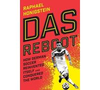 Raphael Honigstein Raphael Honigstein Das Reboot (Tascabile)
