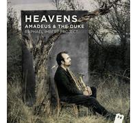Raphael Imbert Project - Heavens-Amadeus & The Duke