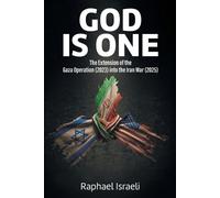Raphael Israeli GOD is ONE (Tascabile)