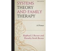 Raphael J. Becvar Dorothy Stroh Becv Systems Theory and Family Thera (Tascabile)