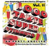 Raphael,Joe &die Party Singers - 1000 Takte Superstimmung-Fol.2