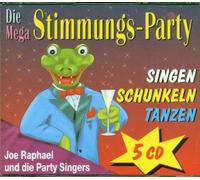 Raphael,Joe & die Party Singers - Stimmungs-Party