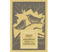 Raphael Nelson Birds of the Hedgerow, Field and Woodland (Tascabile)