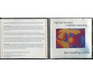 Raphael PRESTON & Matthew MANNING - Healing Circle