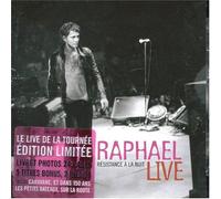Raphael - Resistance à la nuit - Live 2006 [inclus bonus]