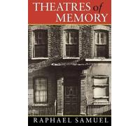 Raphael Samuel Theatres of Memory (Tascabile)