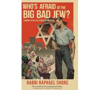 Raphael Shore Who's Afraid of the Big, Bad Jew (Copertina rigida)