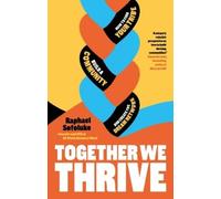 Raphael Sofoluke Together We Thrive (Copertina rigida)
