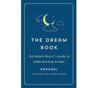 Raphael The Dream Book (Tascabile) Modern Mystic Library