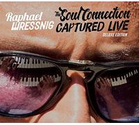 Raphael Wressnig - SOUL CONNECTION -DELUXE-