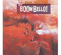 Raphael Wressnig's Organic Trio - Boom Bello!