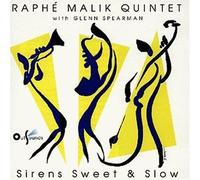 Raphe Malik Quintet - Sirens Sweet & Slow (UK Import)