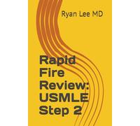 Rapid Fire Review: USMLE Step 2