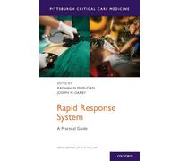 Rapid Response System: A Practical Guide (Pittsburgh Critical Care Medicine)