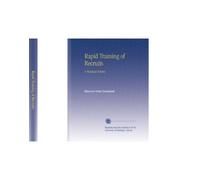 Rapid Training of Recruits: A Practical Scheme,