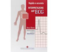 Rapida e accurata interpretazione dell'ECG - Davis Dale
