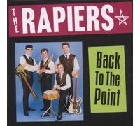 Rapiers - Back to The Point
