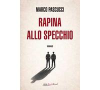 Rapina allo specchio