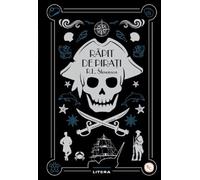 Rapit de pirati - Robert Louis Stevenson, Biblioteca pentru copii, Editie in limba romana
