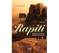 Rapiti. Dalla Siria di Paolo alla Roma di Pietro - [SAGEP]