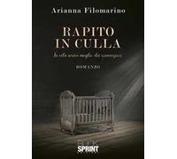 Rapito in culla