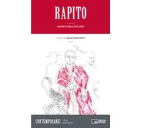 Rapito. Un film di Marco Bellocchio