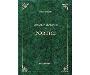 Rapolla, Diego. - Memorie Storiche di Portici.