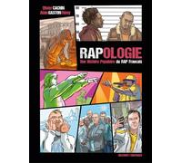 Rapologie - Une histoire populaire du rap français