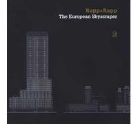 Rapp+rapp. The european skyscraper. Ediz. a colori