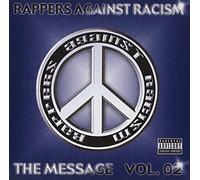Rappers Against Racism - The Message Vol.2