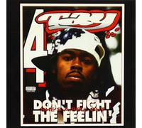 Rappin' 4-Tay - Don'T Fight the Feelin'