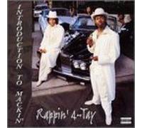 Rappin' 4 Tay - Intro to Mackin