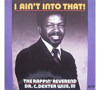 Rappin' Reverend, The - Rappin' Reverend, The - I Ain't Into That - Cooltempo