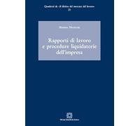 Rapporti Di Lavoro E Procedure Liquidatorie Dell'Impresa